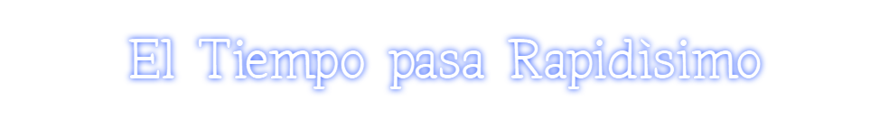 Neon personalizado: El Tiempo pas...