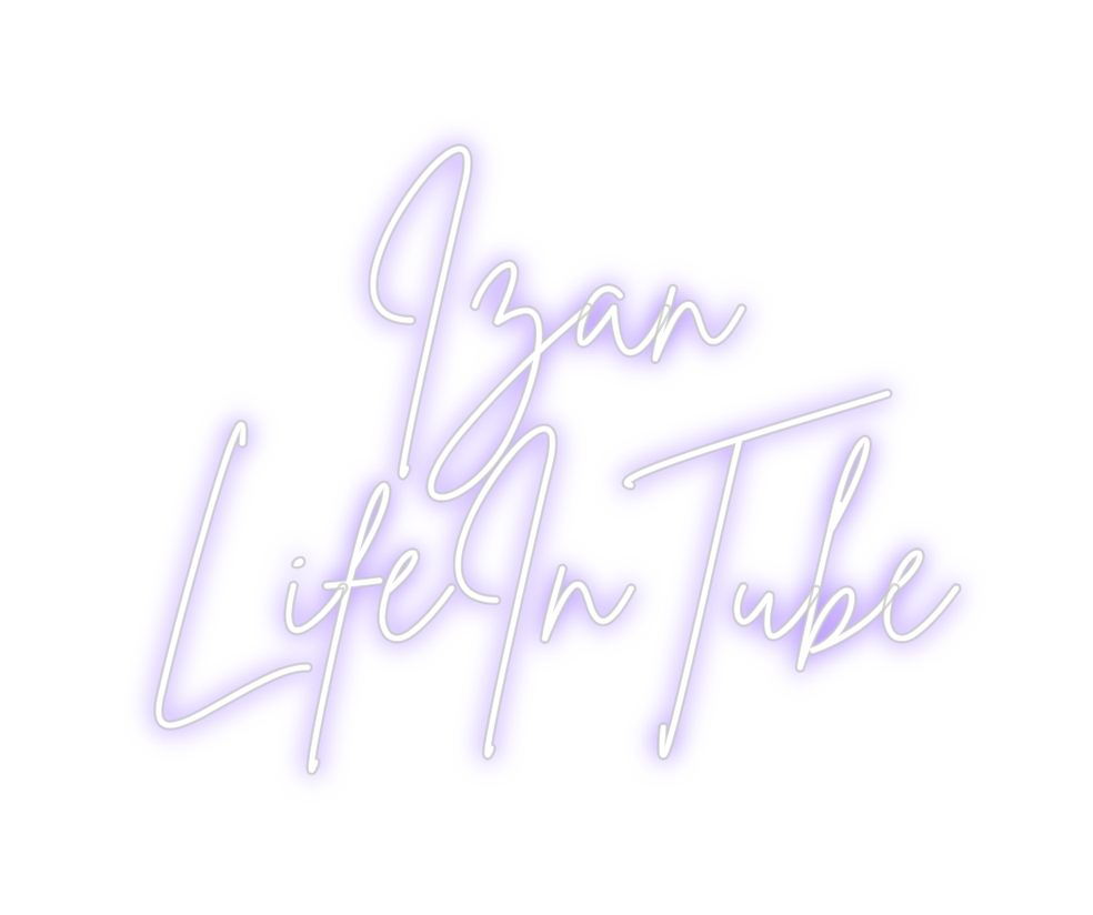 Neon personalizado: Izan
LifeInT...