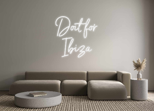 Neon personalizado: Doit for
Ibi...