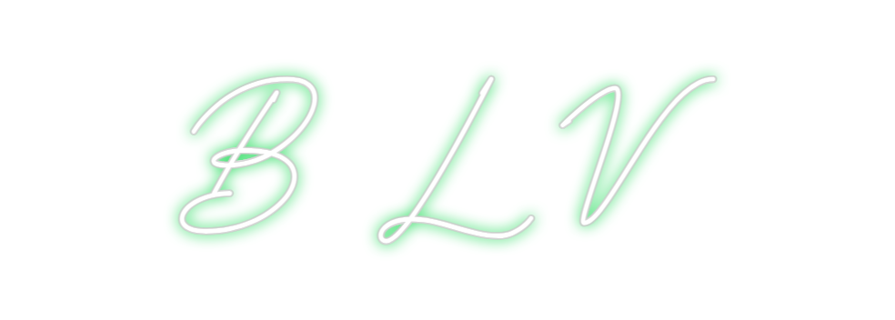 Neon personalizado: B L V