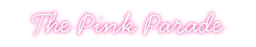Neon personalizado: The Pink Parade