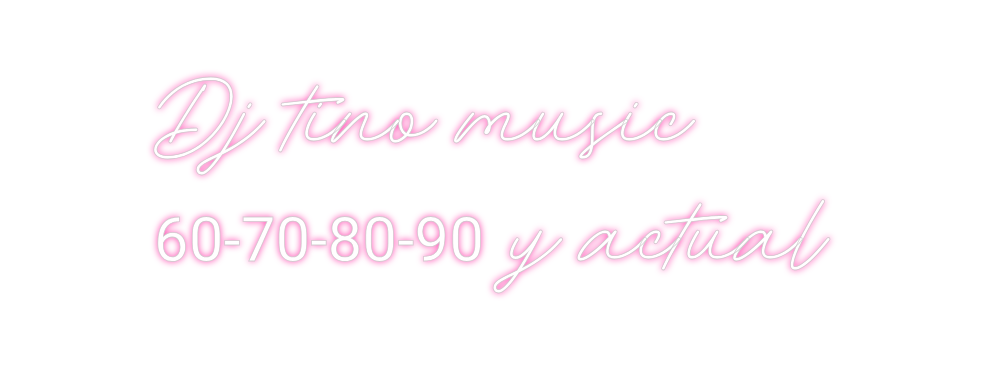 Neon personalizado: Dj tino music...