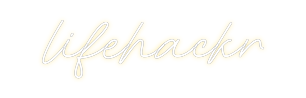 Neon personalizado: lifehackr
