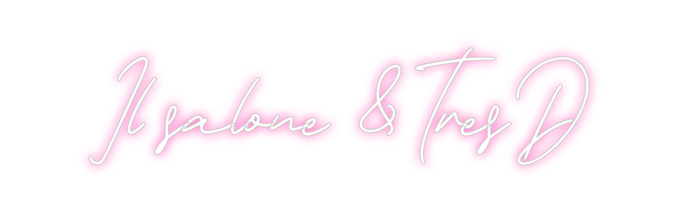 Neon personalizado: Il salone & T...