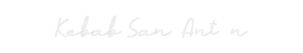 Neon personalizado: Kebab San Ant...
