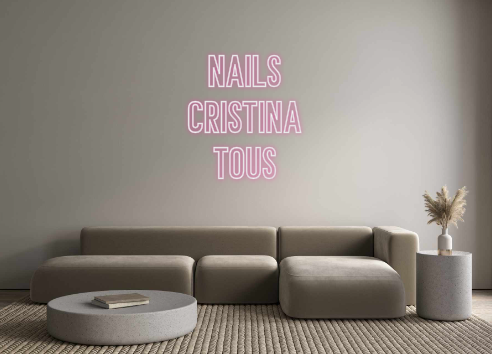 Neon personalizado: NAILS
 CRIST...