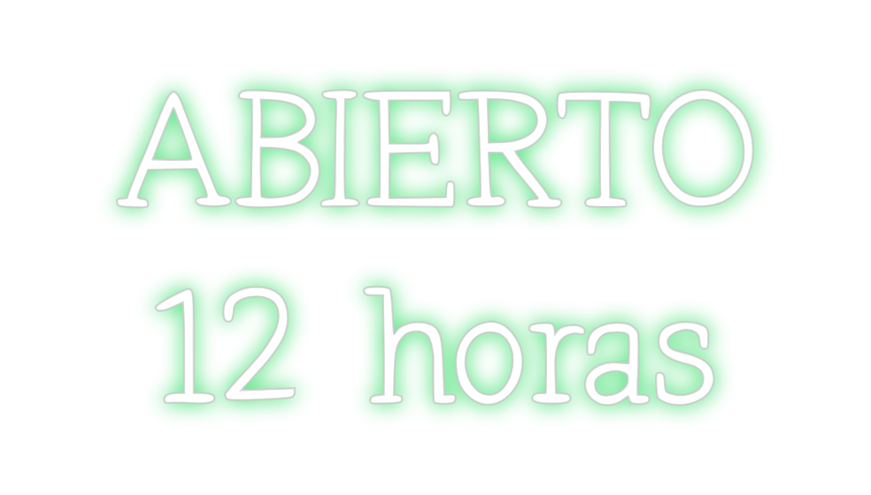 Neon personalizado: ABIERTO 
12 ...