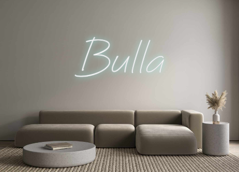Neon personalizado: Bulla