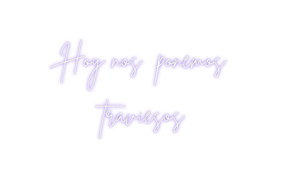 Neon personalizado: Hoy nos  pone...