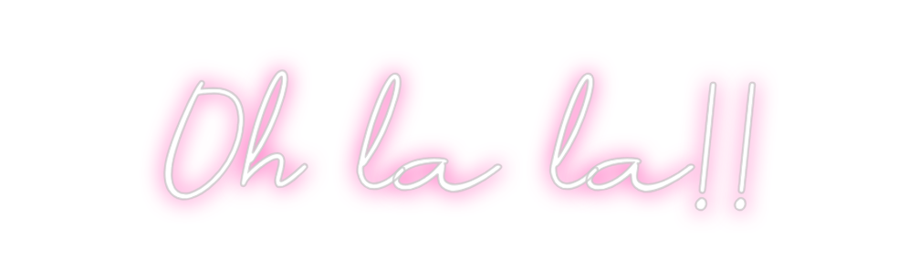 Neon personalizado: Oh la la!!