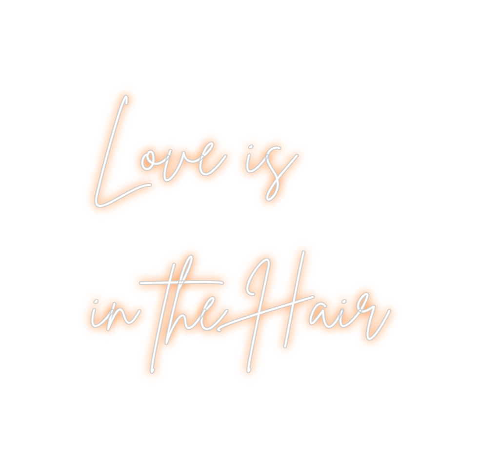 Neon personalizado: Love is 
   ...