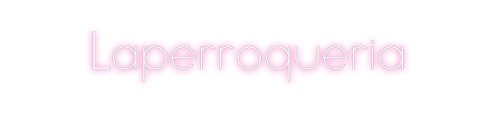 Neon personalizado: Laperroqueria