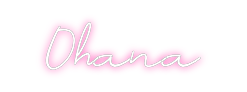 Neon personalizado: Ohana