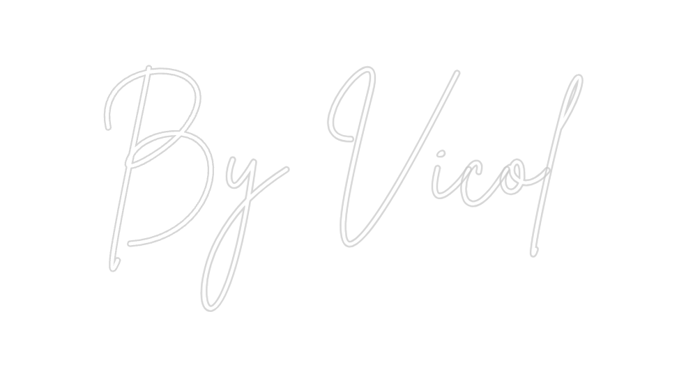 Neon personalizado: By Vicol