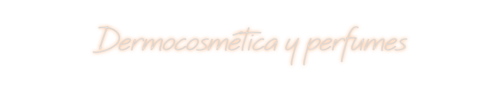 Neon personalizado: Dermocosmétic...