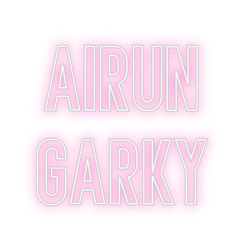 Neon personalizado: Airun
Garky