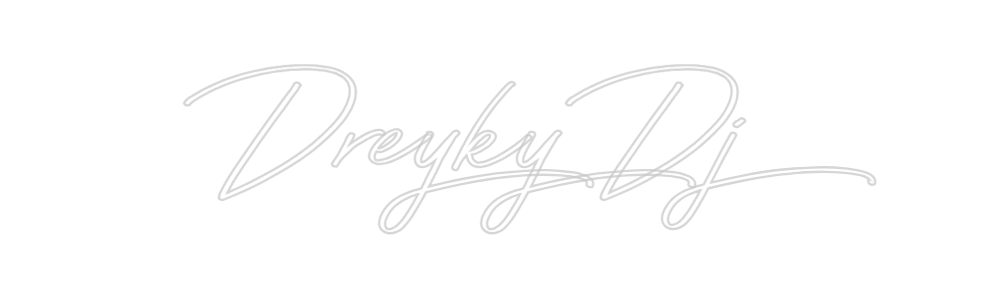 Neon personalizado: Dreyky Dj