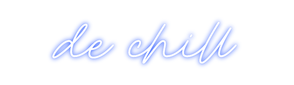 Neon personalizado: de chill
