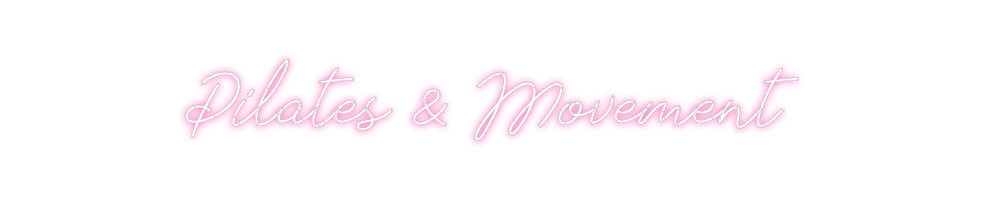 Neon personalizado: Pilates & Mov...