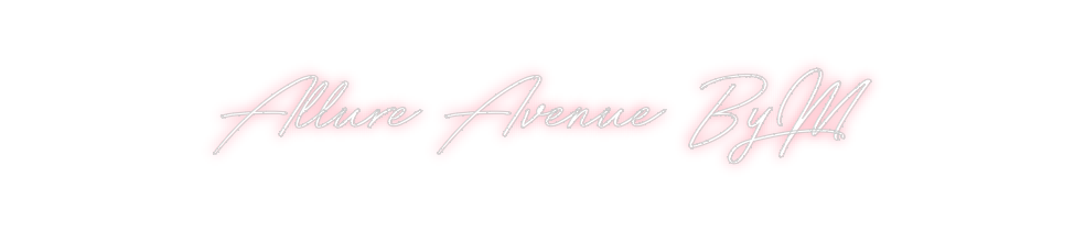 Neon personalizado: Allure Avenue...
