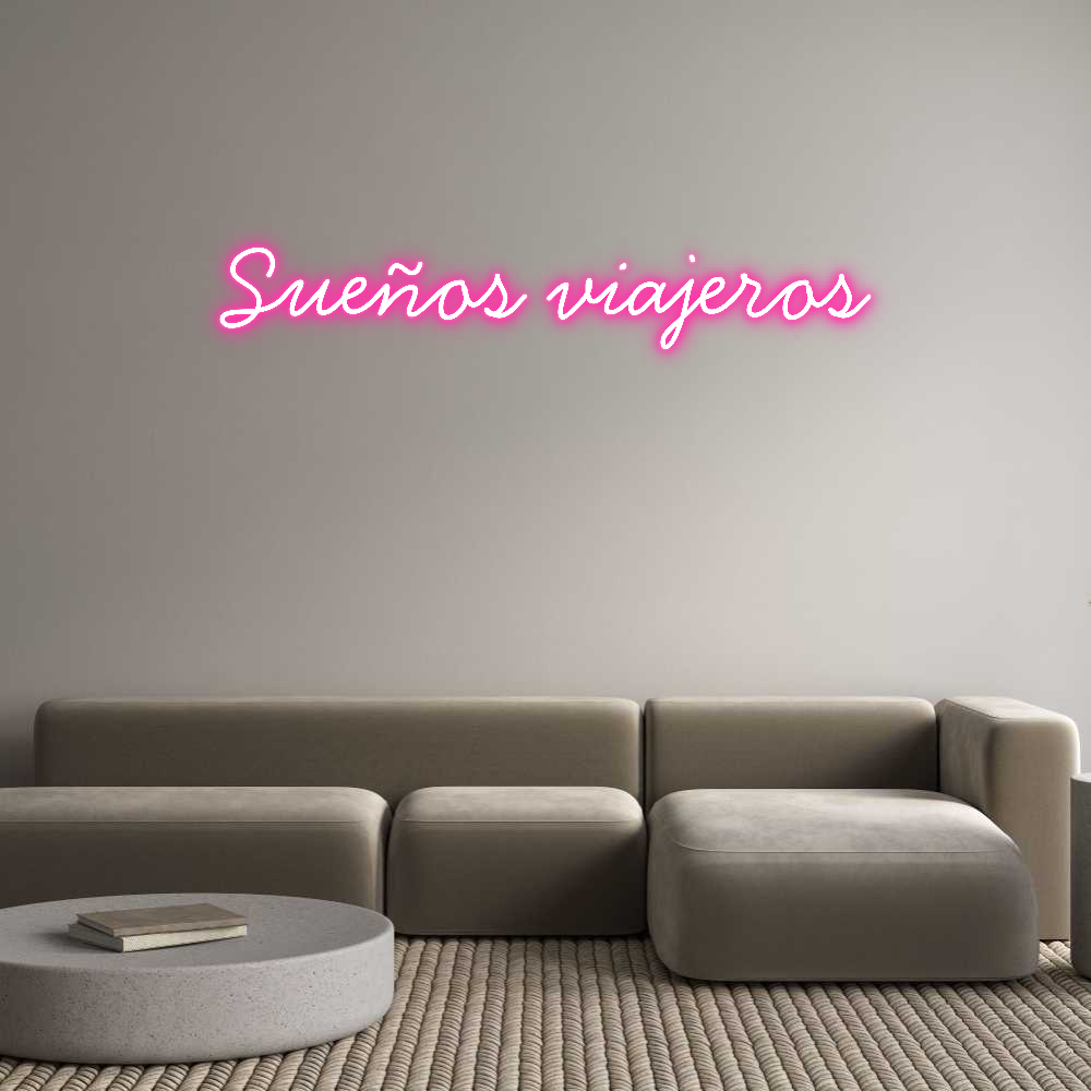 Neon personalizado: Sueños viajer...