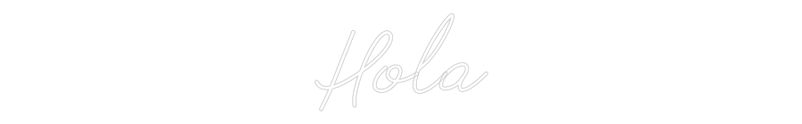 Neon personalizado: Hola