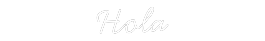 Neon personalizado: Hola