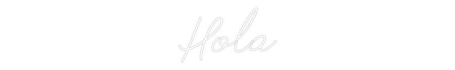 Neon personalizado: Hola