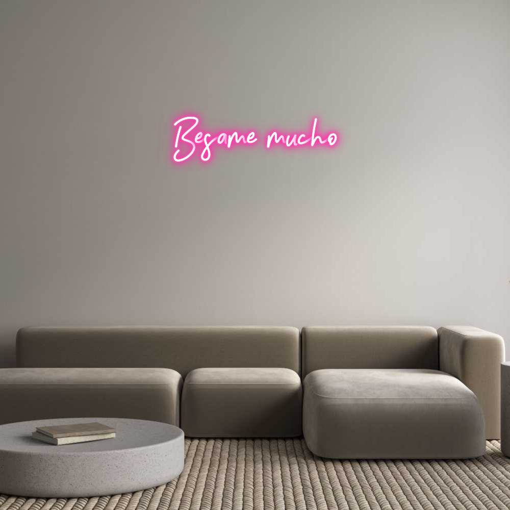Neon personalizado: Besame mucho
