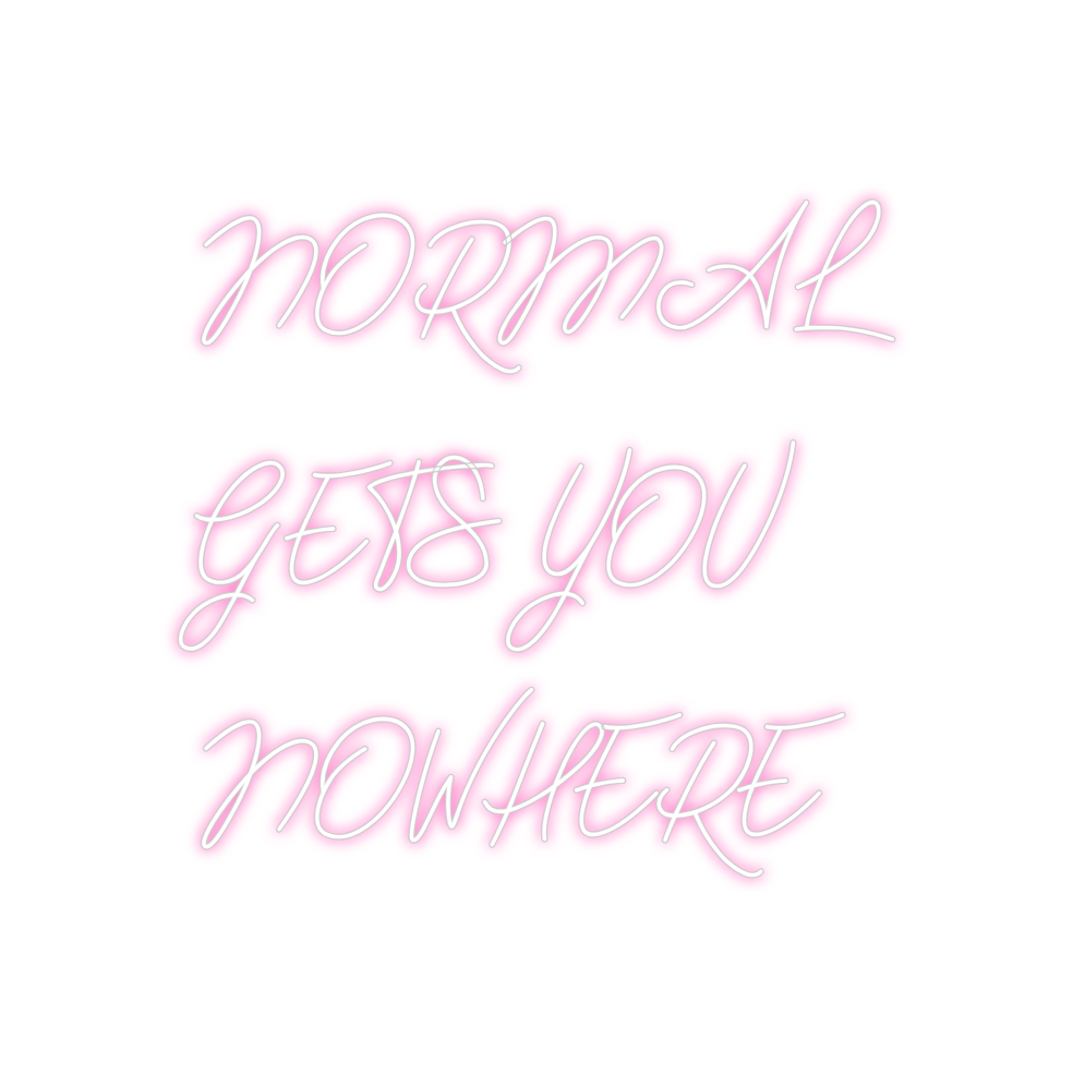 Neon personalizado: NORMAL 
GETS...