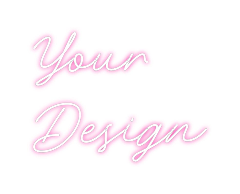 Neon personalizado: Your
Design