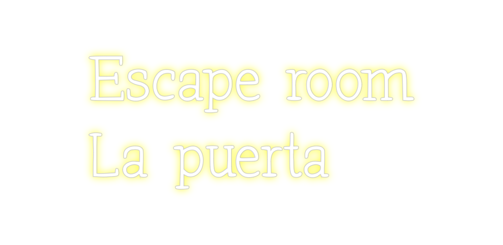 Neon personalizado: Escape room
...