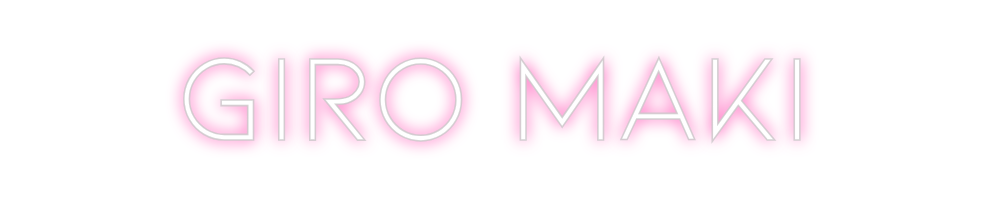 Neon personalizado: Giro Maki