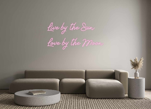 Neon personalizado: Live by the S...