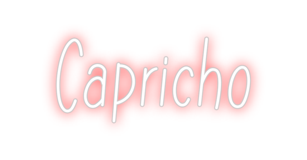 Neon personalizado: Capricho