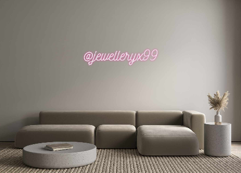 Neon personalizado: @jewelleryx99