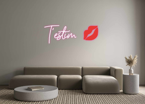 Neon personalizado: T'estim  💋