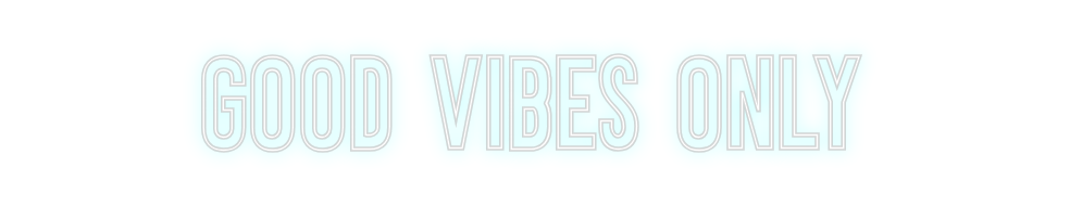Neon personalizado: Good vibes only