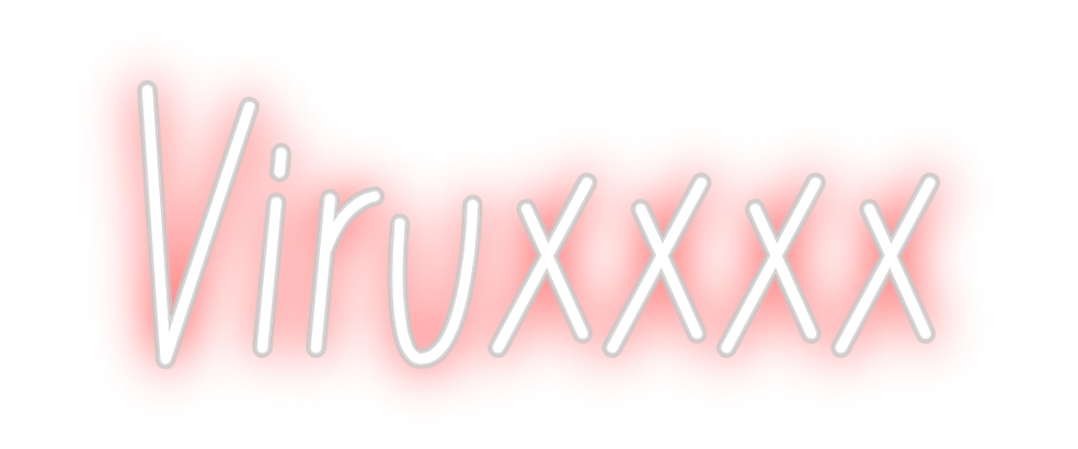 Neon personalizado: Viruxxxx