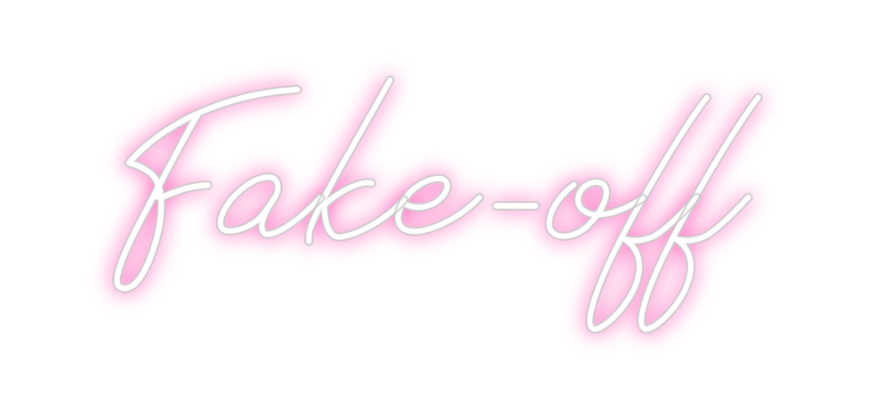 Neon personalizado: Fake-off