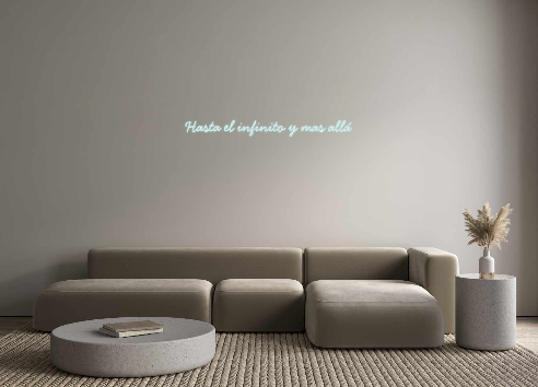 Neon personalizado: Hasta el infi...