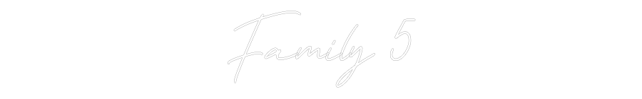 Neon personalizado: Family 5