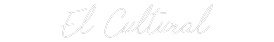 Neon personalizado: El Cultural
