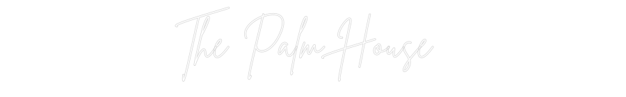 Neon personalizado: The Palm House