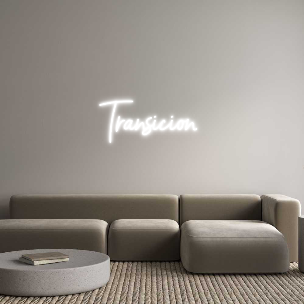 Neon personalizado: Transición