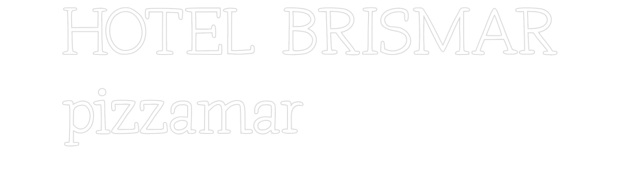 Neon personalizado: HOTEL BRISMAR...