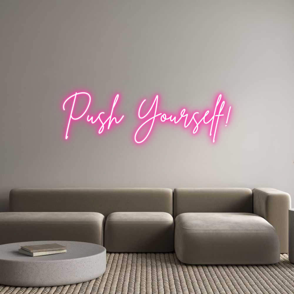 Neon personalizado: Push Yourself!