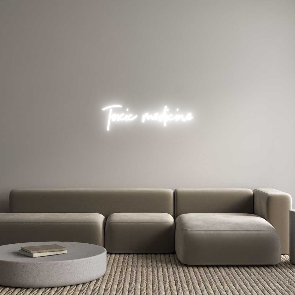Neon personalizado: Toxic medicine