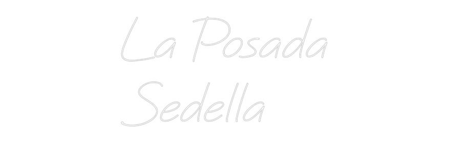 Neon personalizado: La Posada 
S...