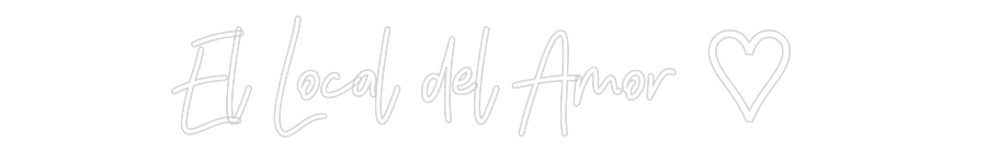 Neon personalizado: El Local del ...
